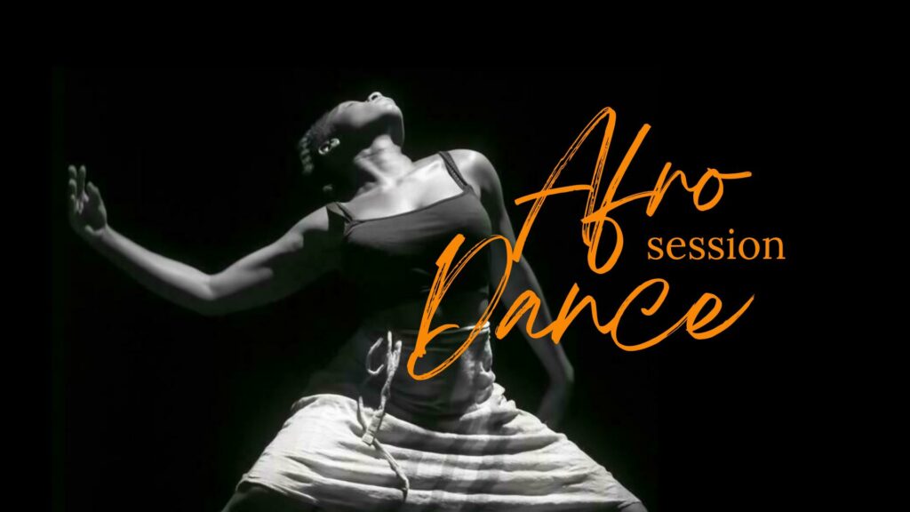 AFRODANCE SESSION